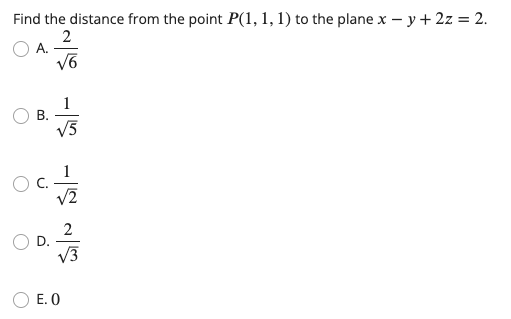 Solved Find the distance from the point P(1,1,1) to the | Chegg.com