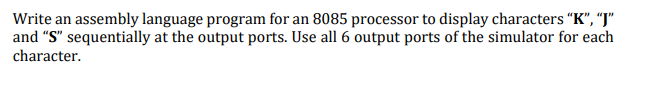 Solved Write an assembly language program for an 8085 | Chegg.com