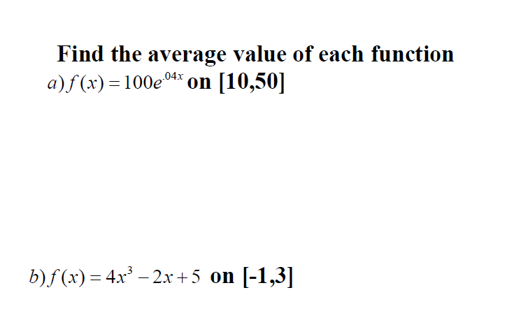 Solved Find the average value of each function a) | Chegg.com