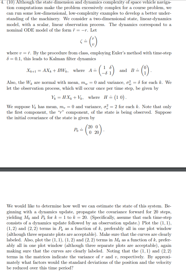 4 10 Although The State Dimension And Dynamics Chegg Com