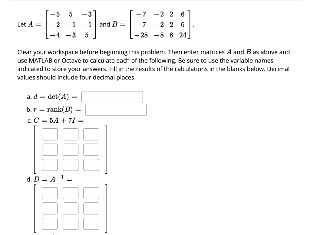 Solved Let A=⎣⎡−5−2−45−1−3−3−15⎦⎤ and | Chegg.com