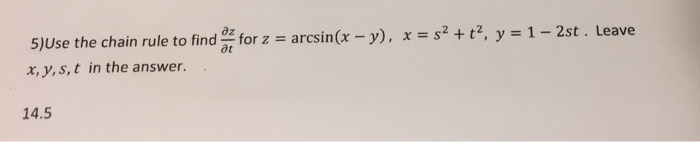 Solved Use the chain rule to find partial differential | Chegg.com