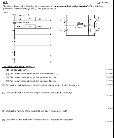 Solved 0.6 5 MARKS) The circuit shown in the following | Chegg.com