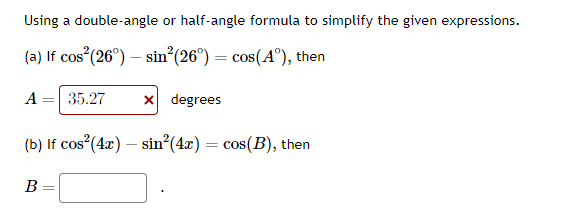 Solved Using a double-angle or half-angle formula to | Chegg.com