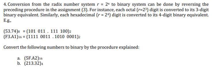 Solved 4. Conversion from the radix number system r = 2n to | Chegg.com