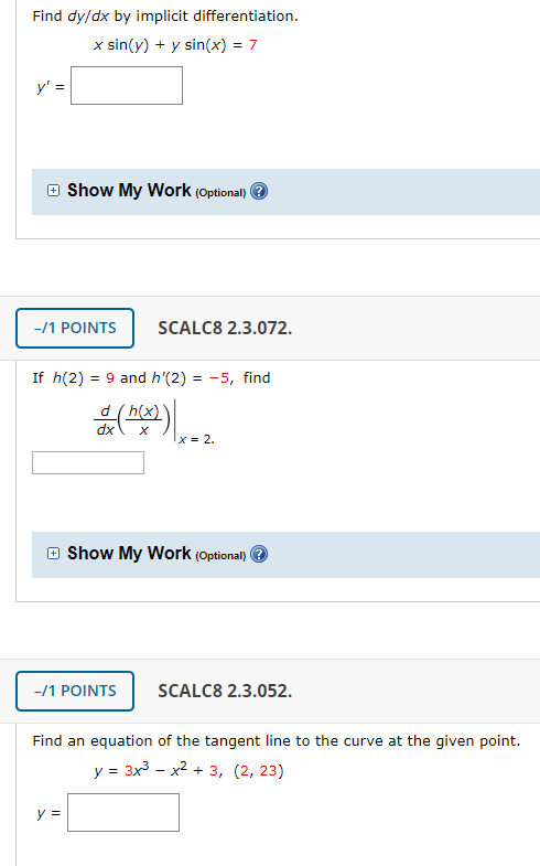Solved Find Dy Dx By Implicit Differentiation X Sin Y Y Chegg Com Solved Find Dy Dx By Implicit Differentiation X Sin Y Y Chegg Com