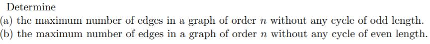 Solved Determine (a) the maximum number of edges in a graph | Chegg.com