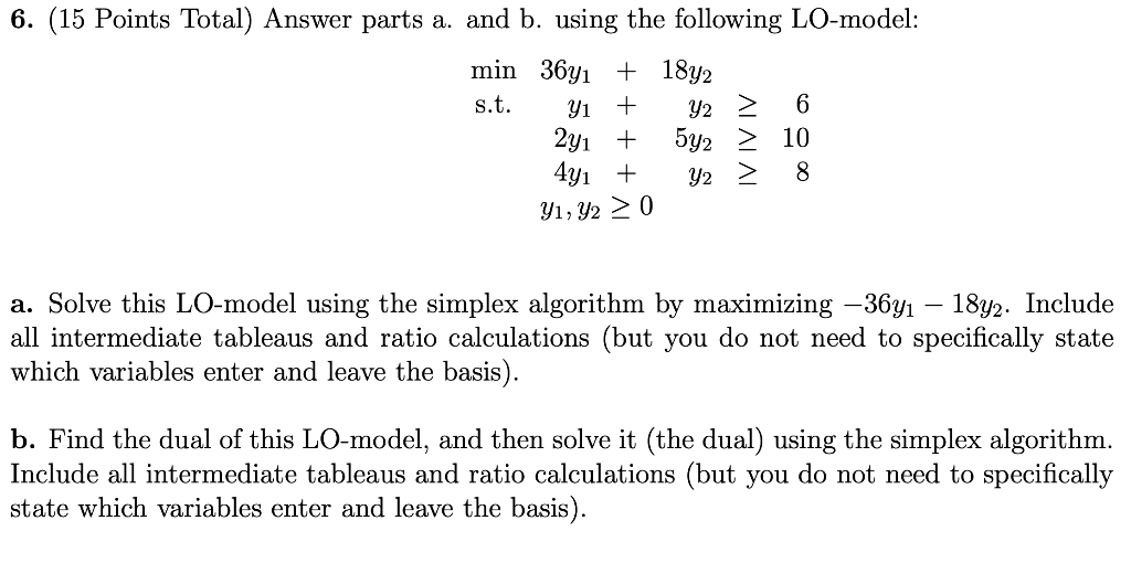 Solved 6. (15 Points Total) Answer parts a. and b. using the | Chegg.com