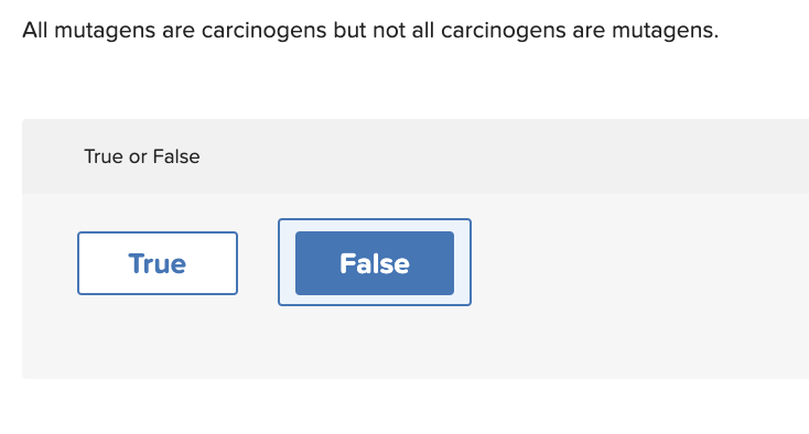 Solved All Mutagens Are Carcinogens But Not All Carcinogens Chegg Com