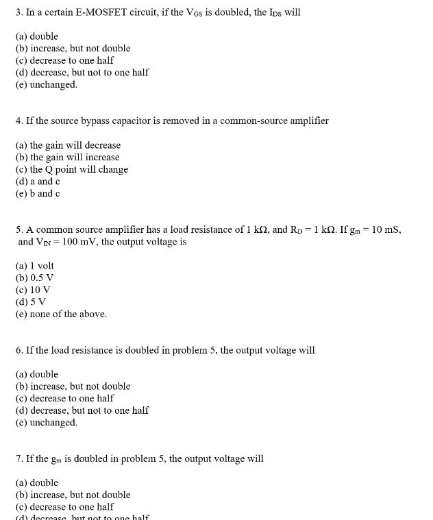 Solved 3 In A Certain E Mosfet Circuit If The Vgs Is Do Chegg Com