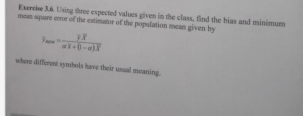 Exercise 3.6. Using three expected values given in | Chegg.com