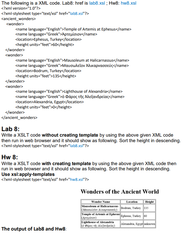 Solved The following is a XML code. Lab8: href is lab8.xsl ; | Chegg.com