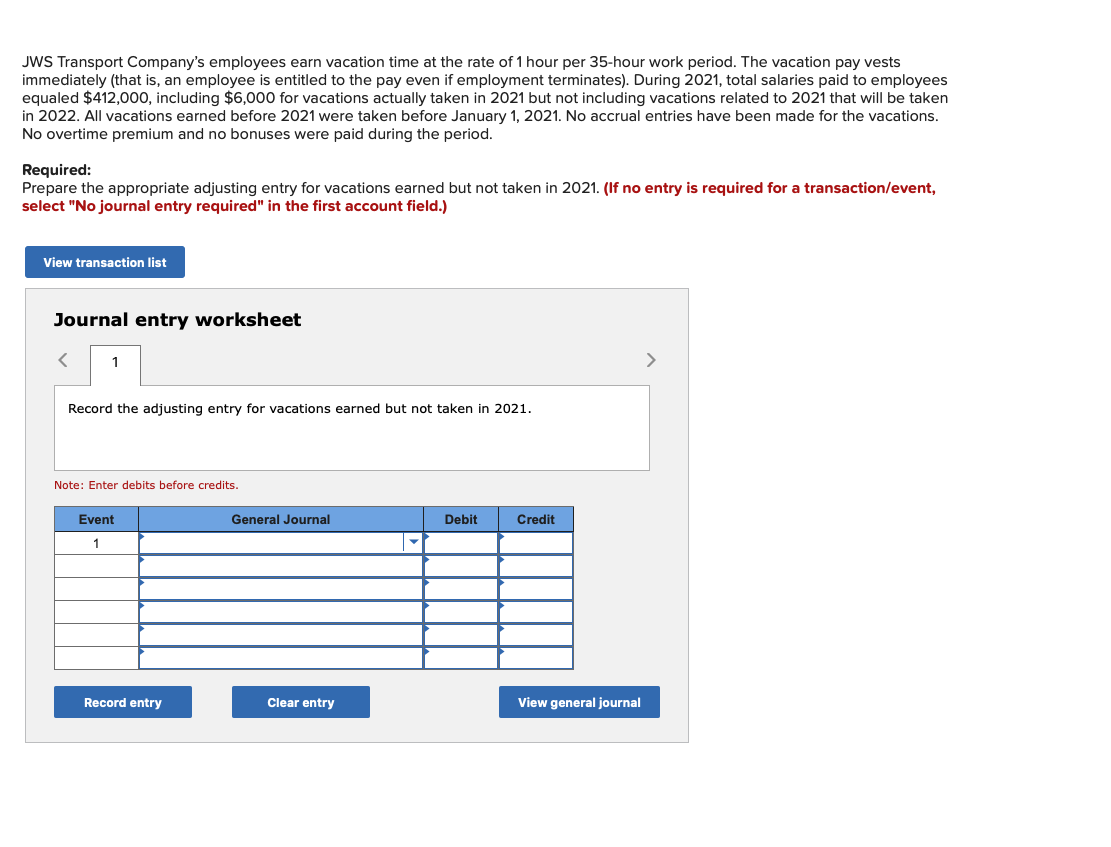 Solved JWS Transport Company's employees earn vacation time