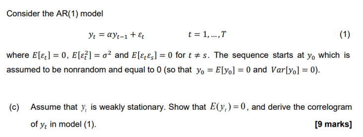 Solved Consider The AR(1) Model Yt = Ayt-1 + & T = 1, ...,T | Chegg.com