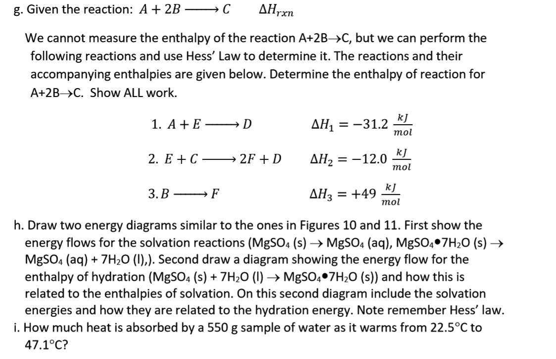 Solved g. Given the reaction: A + 2B —→C Hrxn We cannot | Chegg.com