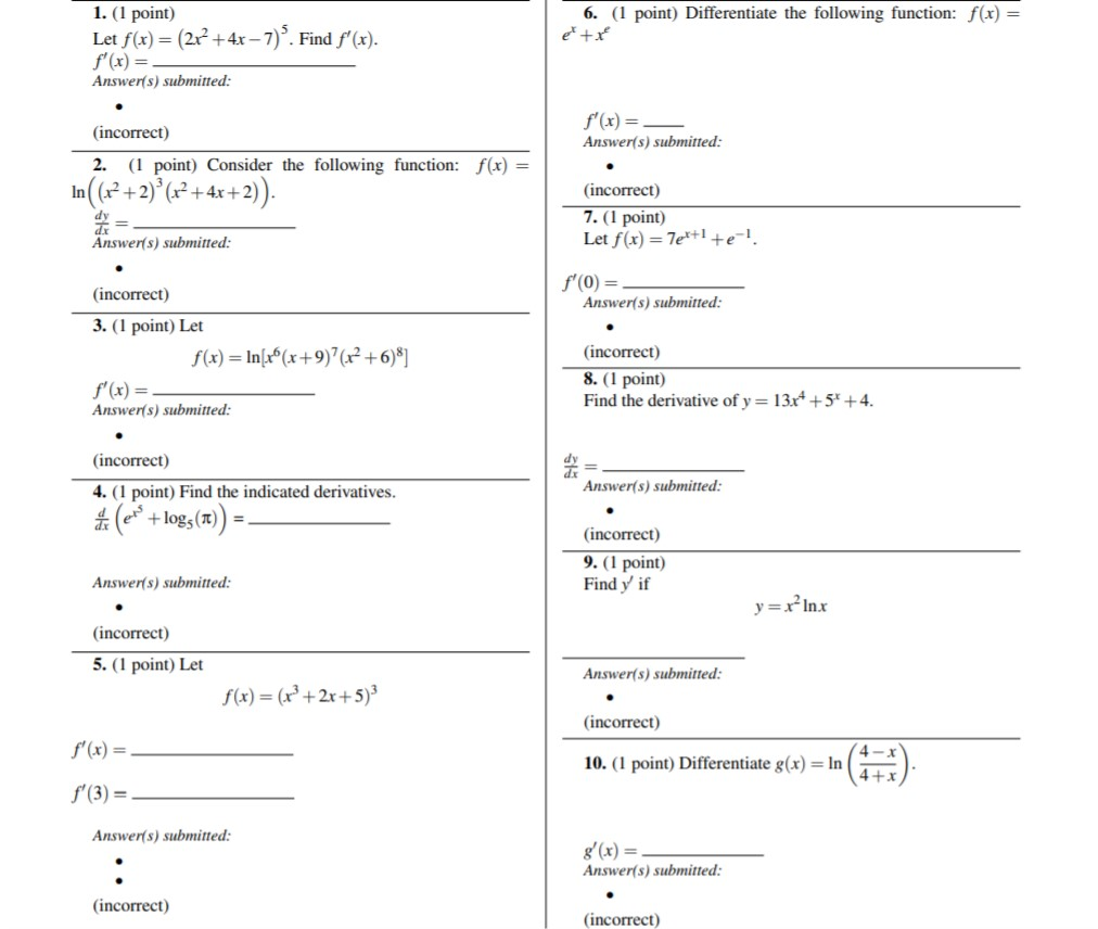 Solved 6. (1 point) Differentiate the following function: | Chegg.com