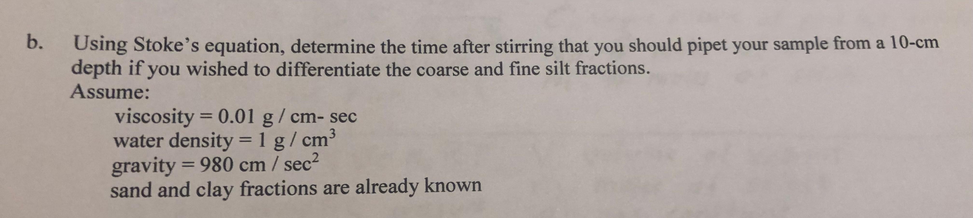 Solved b. a Using Stoke's equation, determine the time after | Chegg.com