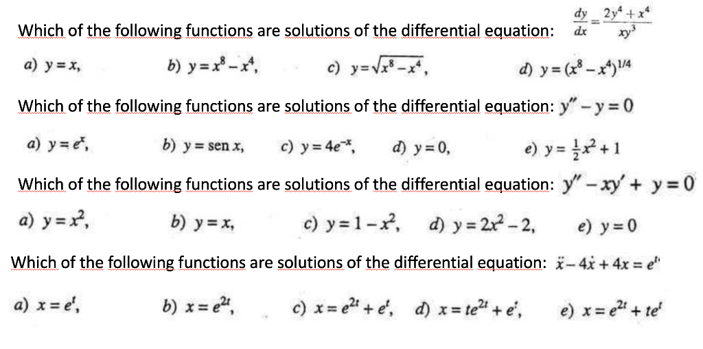 Solved dy_2y4 +x+ Which of the following functions are | Chegg.com