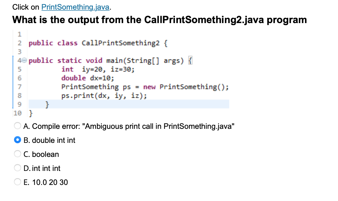 Solved 1 30 2 public class PrintSomething { public void | Chegg.com
