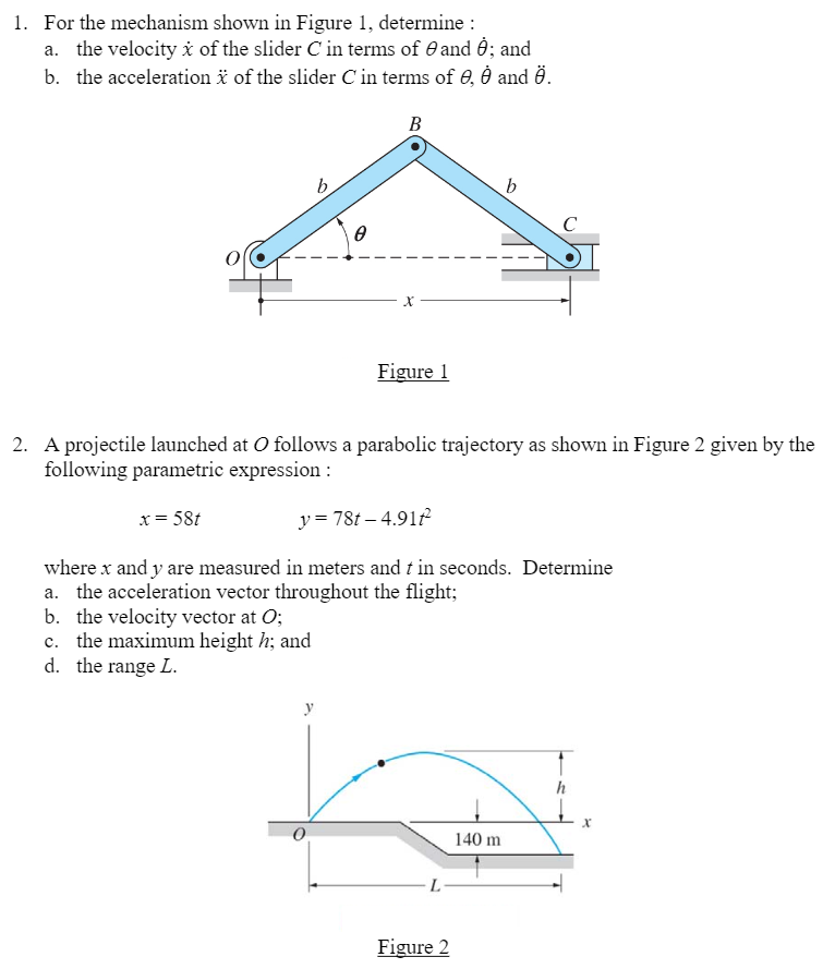 1 For The Mechanism Shown In Figure 1 Determine Chegg Com