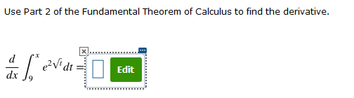 Solved Use Part 2 of the Fundamental Theorem of Calculus to | Chegg.com