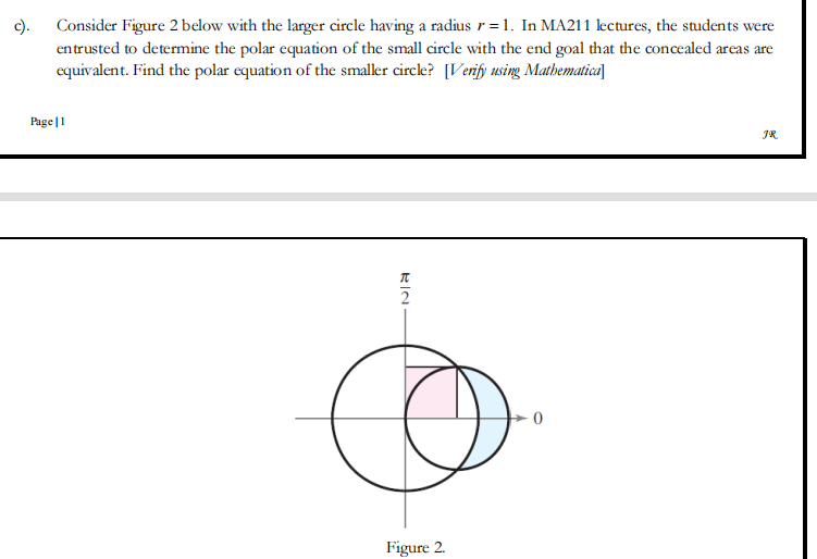 Solved c). Consider Figure 2 below with the larger circle | Chegg.com