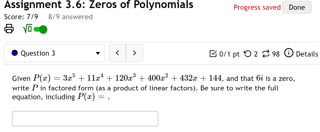 Solved Progress saved Done Assignment 3.6: Zeros of | Chegg.com