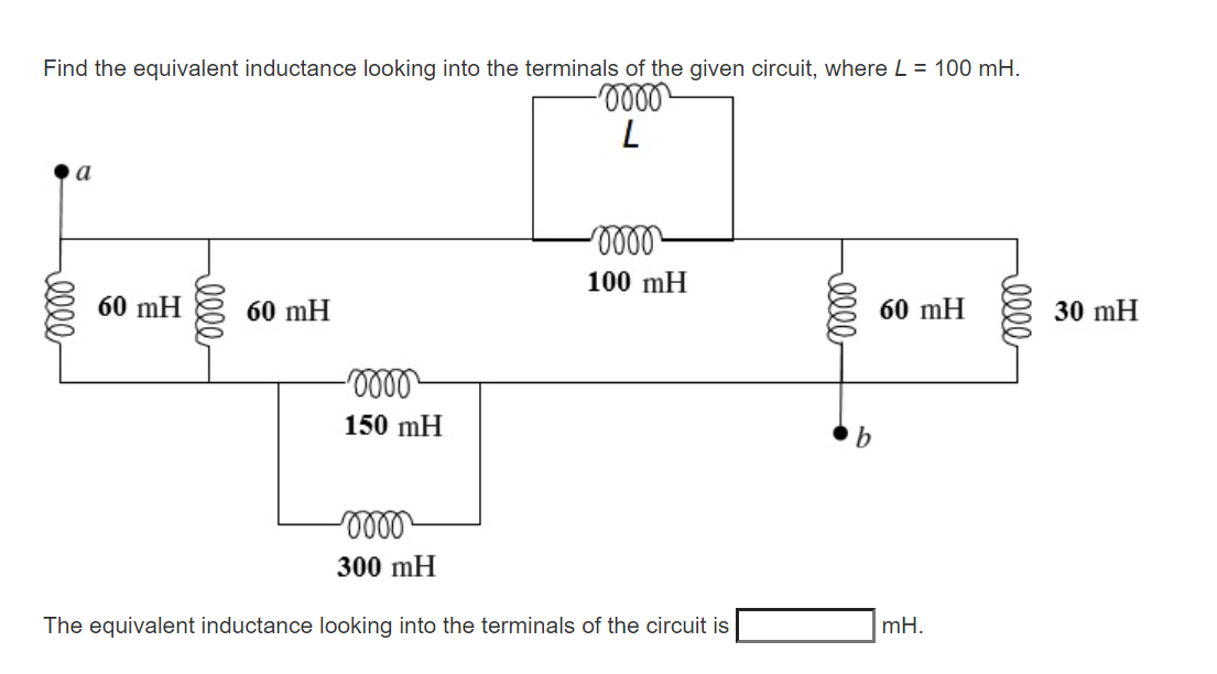 Solved Find the equivalent inductance looking into the | Chegg.com