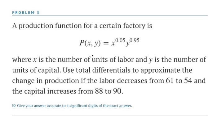 Solved PROBLEM 3 A production function for a certain factory | Chegg.com