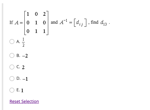 Solved A. 21 B. -2 C. 2 D. -1 E. 1 | Chegg.com