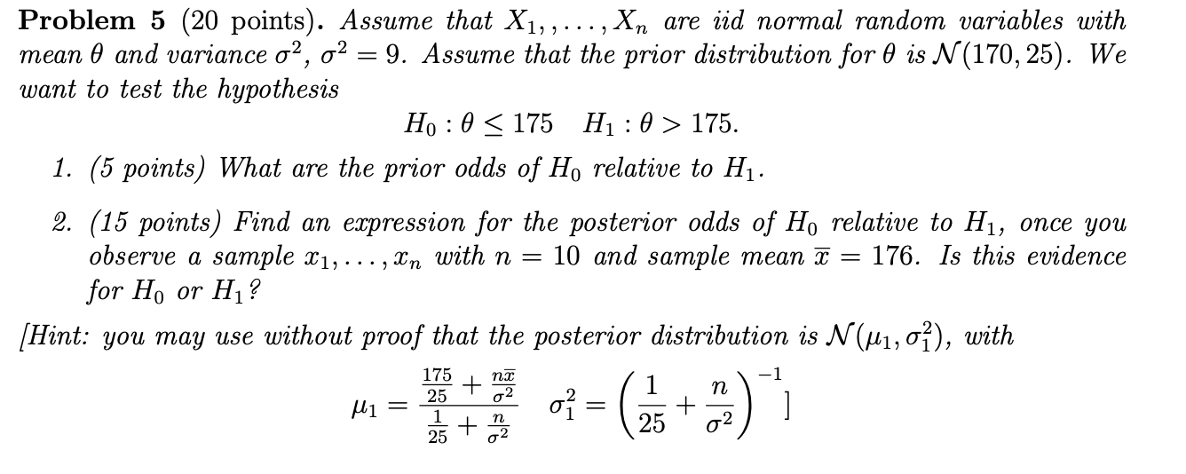 Solved Problem 5 (20 points). Assume that X1,…,Xn are iid | Chegg.com