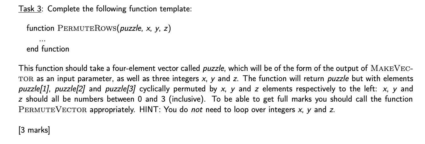 Solved Task 3: Complete the following function template: | Chegg.com