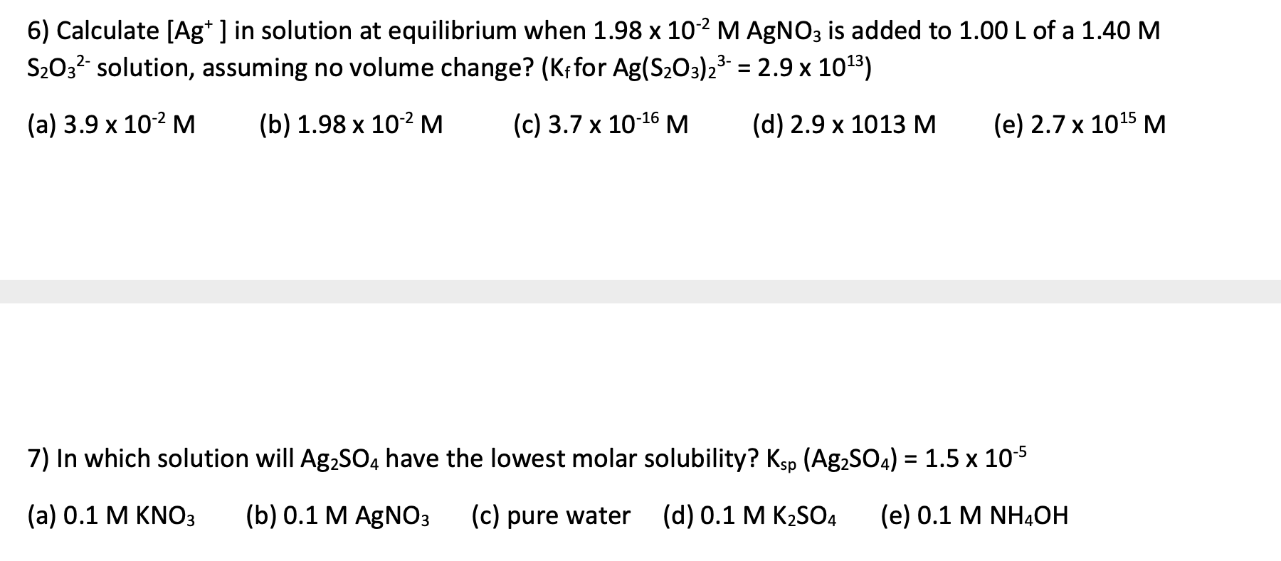 Solved Calculate [Ag+ ] in solution at equilibrium when 1.98 | Chegg.com