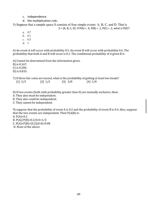 Solved C. independence. d. the multiplication rule. 5 Chegg