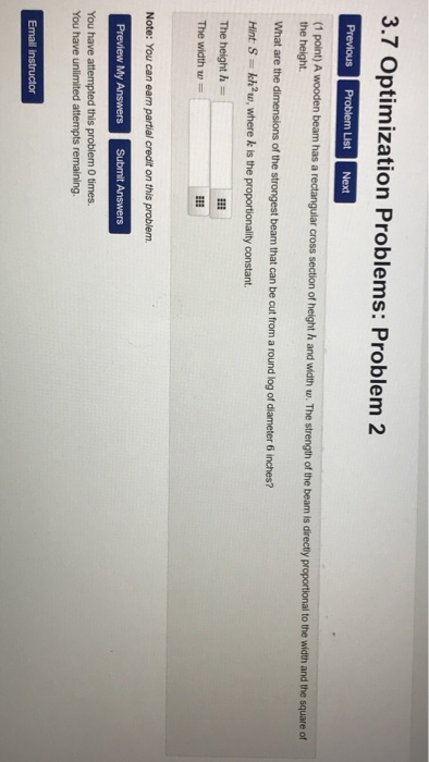 Solved 3.7 Optimization Problems: Problem 2 to the width and | Chegg.com