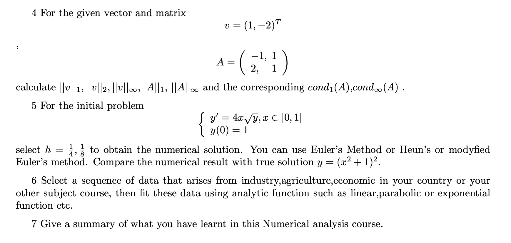 Solved Numerical Analysis Course Homework 1 For | Chegg.com