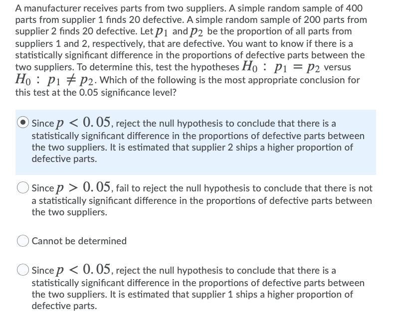 Solved A manufacturer receives parts from two suppliers. A
