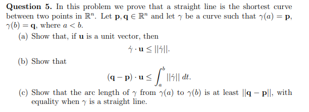 Solved Question 5. In This Problem We Prove That A Straight | Chegg.com