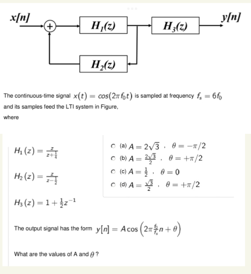 Solved The continuoustime signal x(t)=cos(2πf0t) ﻿is