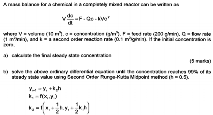 Solved A Mass Balance For A Chemical In A Completely Mixe Chegg Com