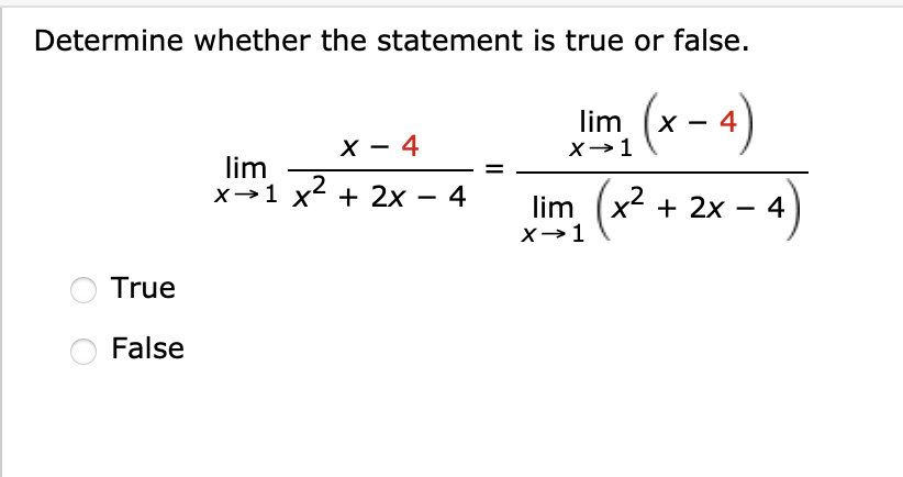 Solved Determine whether the statement is true or false. | Chegg.com