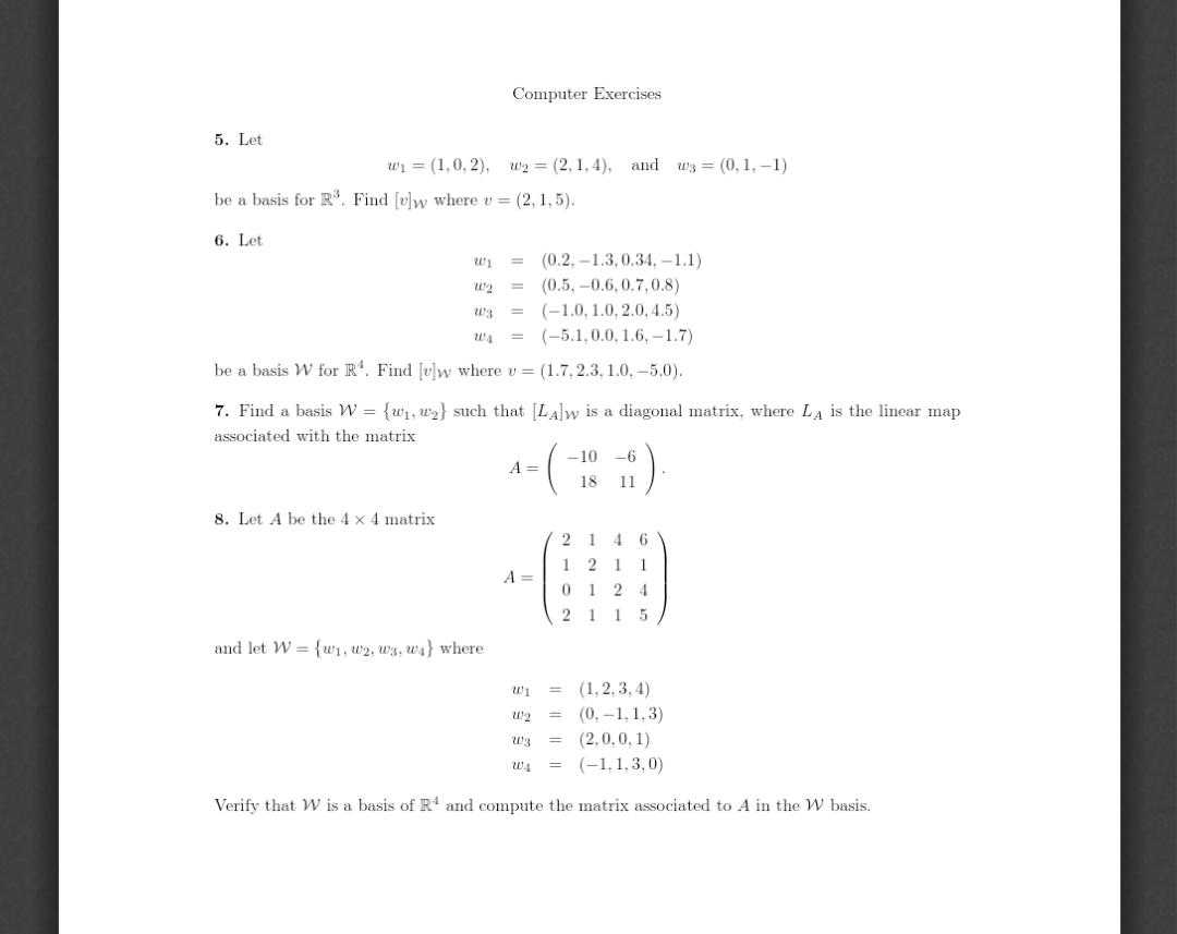 Solved Computer Exercises 5. Let w = (1,0,2), W2 = (2,1,4