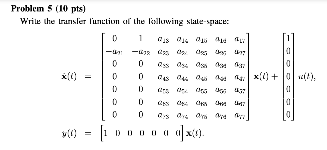 Solved Problem 5 (10 pts) Write the transfer function of the | Chegg.com
