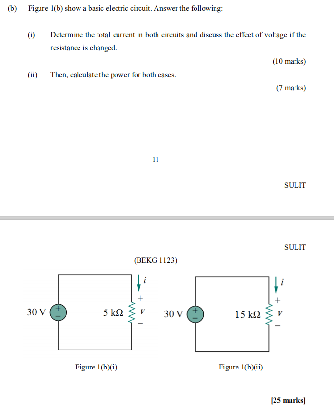 Solved (6) Figure 1(b) Show A Basic Electric Circuit. Answer | Chegg.com