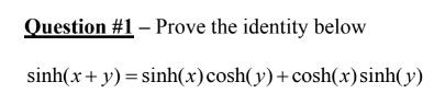 Solved Question \#1 - Prove the identity below | Chegg.com