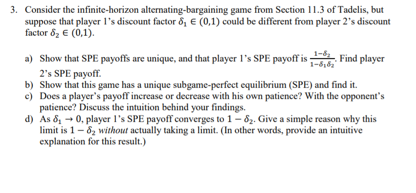 Solved 3. Consider the infinite-horizon | Chegg.com
