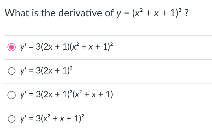 What is the derivative of \( y=\left(x^{2}+x+1\right)^{3} \) ? \[ \begin{array}{l} y^{\prime}=3(2 x+1)\left(x^{2}+x+1\right)^