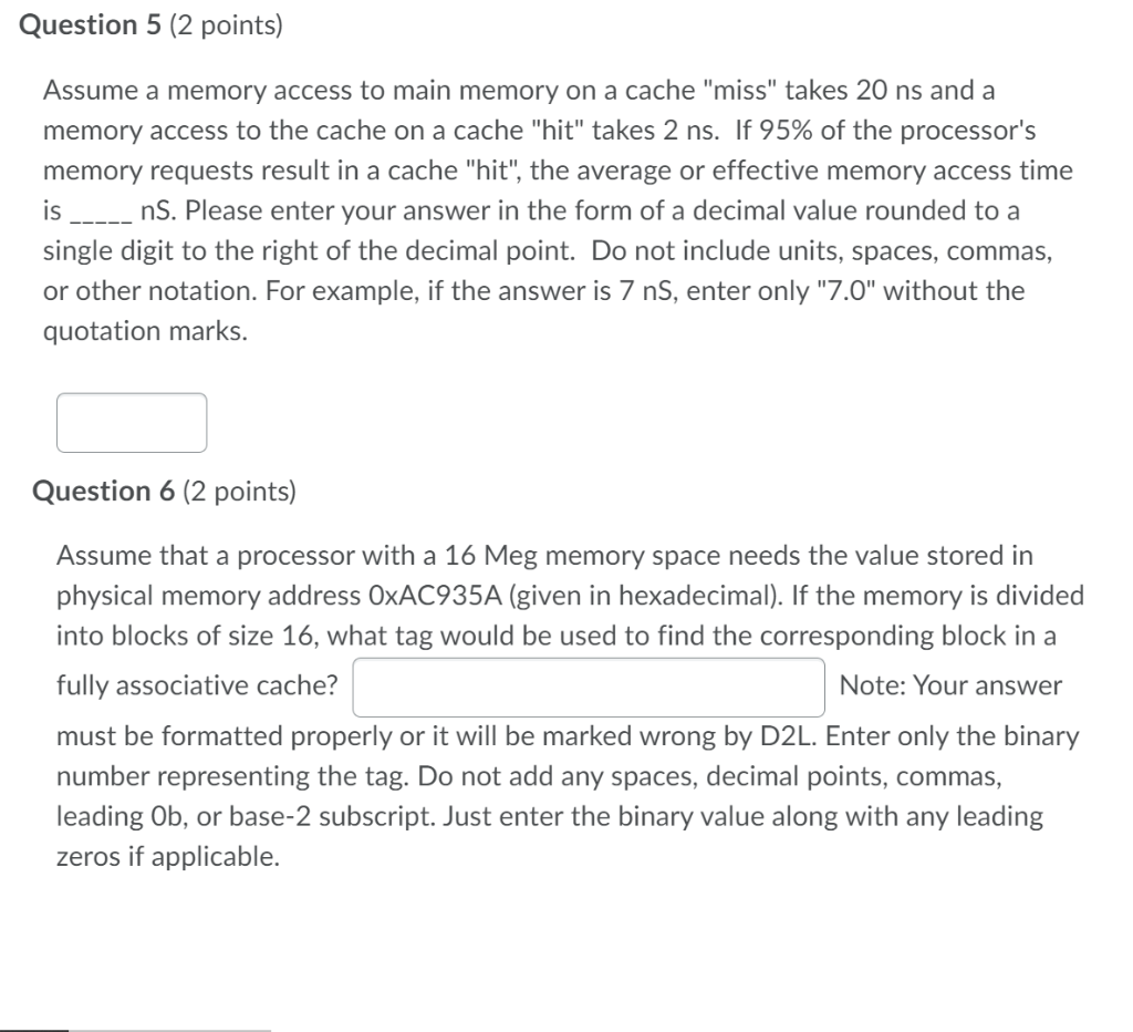 Solved Question 5 (2 points) Assume a memory access to main | Chegg.com