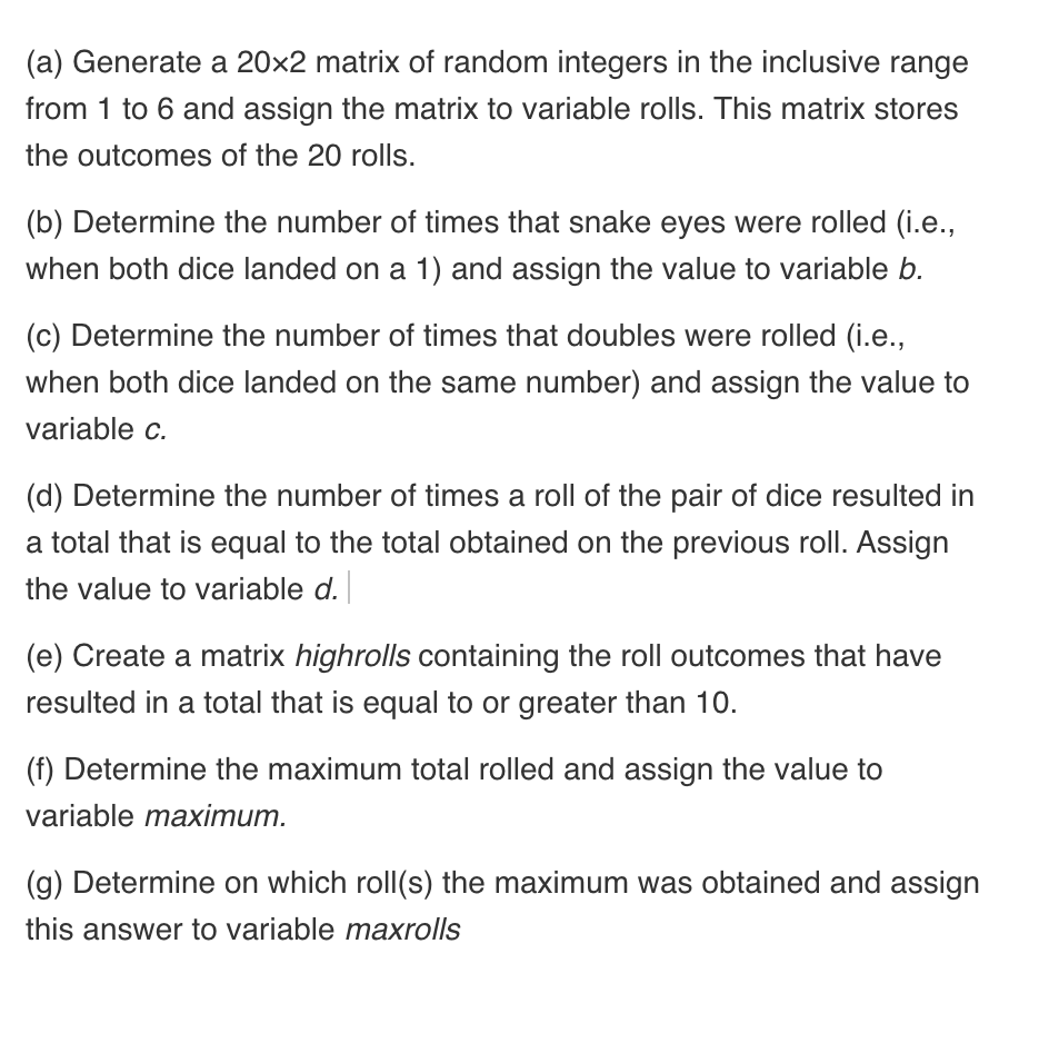Solved (a) Generate a 20x2 matrix of random integers in the | Chegg.com