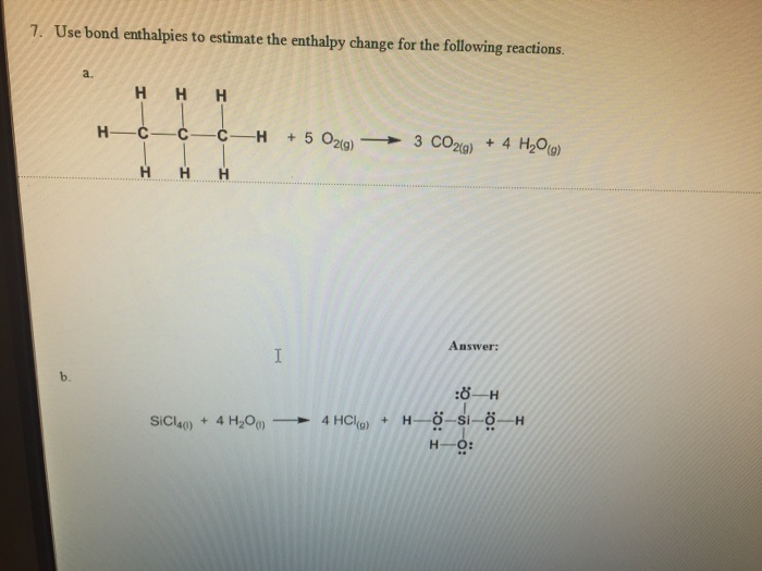 Solved Use Bond Enthalpies To Estimate The Enthalpy Change | Chegg.com